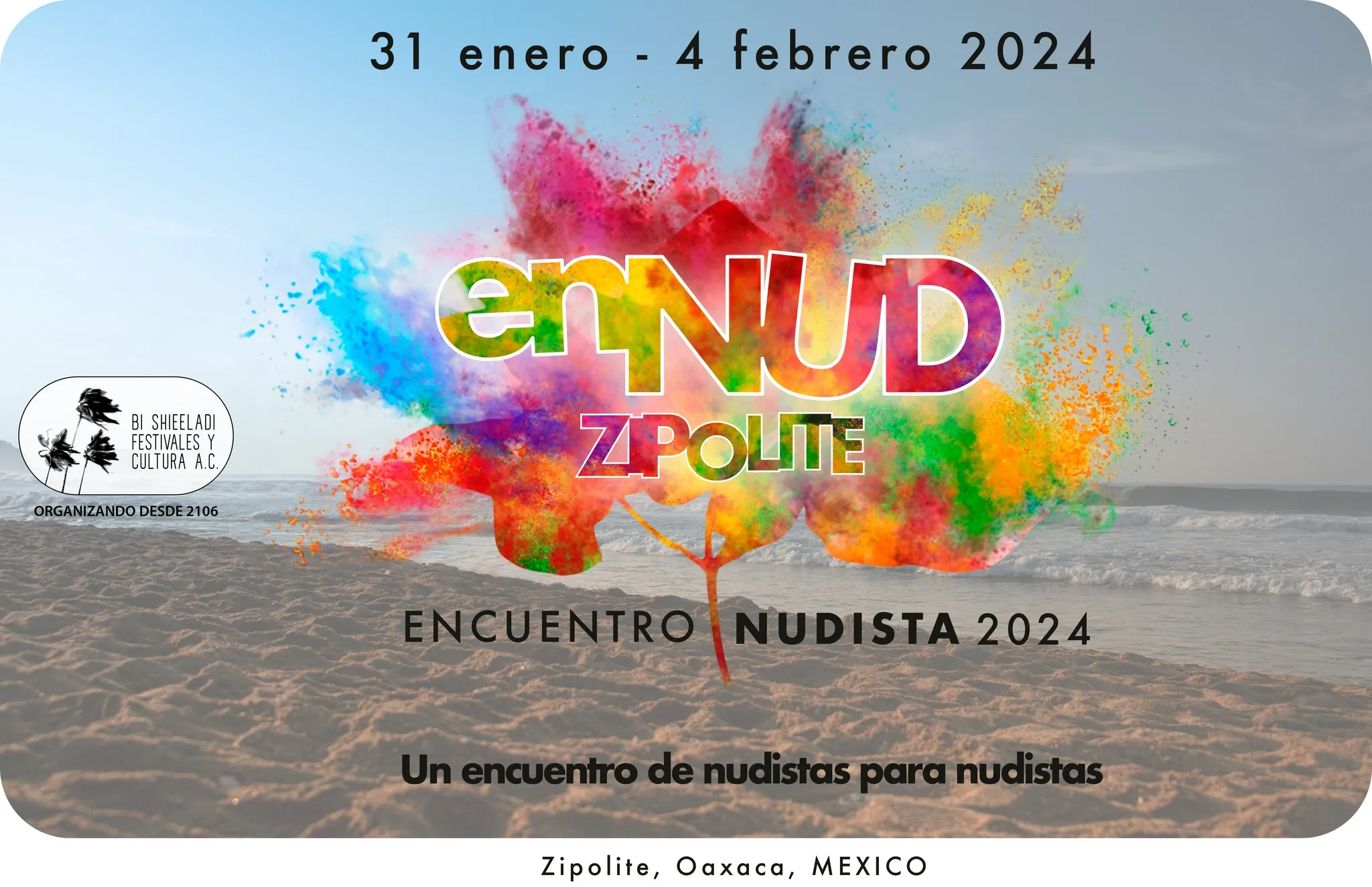 2024 Nudism Gathering Invitation Zipolite, Oaxaca, Mexico